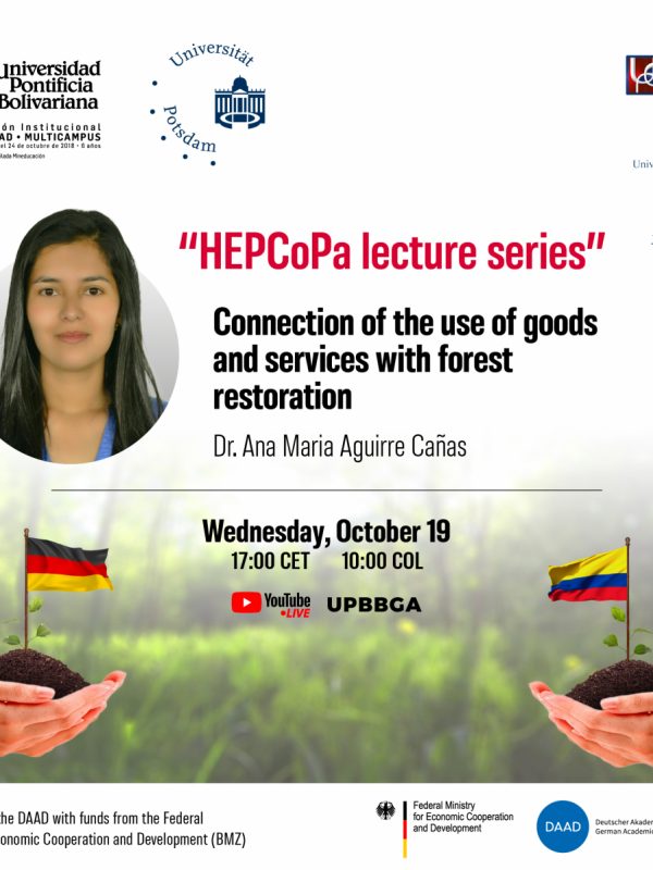Start of our lecture series on the SDGs: Connection of the use of goods and services with forest restoration – Ana María Aguirre Cañas